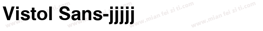Vistol Sans字体转换